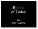 Robots of Today